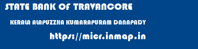 STATE BANK OF TRAVANCORE  KERALA ALAPUZZHA KUMARAPURAM DANAPADY  micr code